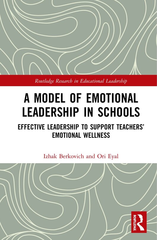 Couverture_A Model Of Emotional Leadership In Schools