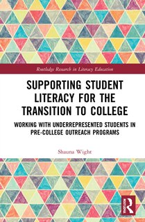 Front cover_Supporting Student Literacy For The Transition To College