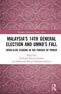 Front cover_Malaysia's 14th General Election And Umno's Fall