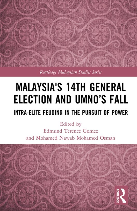 Front cover_Malaysia's 14th General Election And Umno's Fall