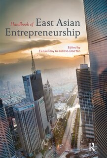 Front cover_Handbook Of East Asian Entrepreneurship