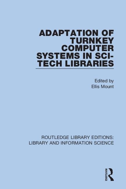 Front cover_Adaptation Of Turnkey Computer Systems In Sci-tech Libraries