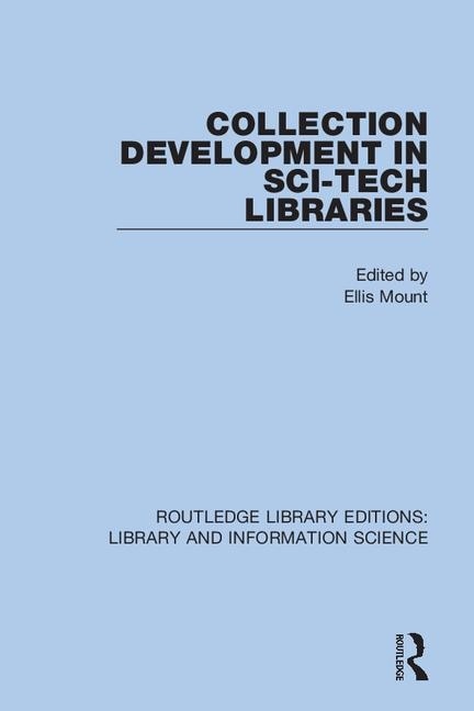 Front cover_Collection Development In Sci-tech Libraries