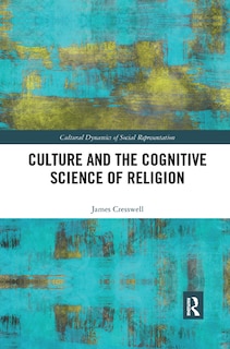 Couverture_Culture And The Cognitive Science Of Religion