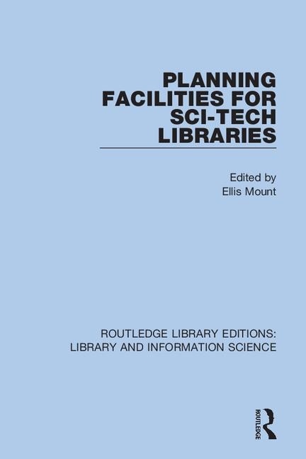 Front cover_Planning Facilities For Sci-tech Libraries