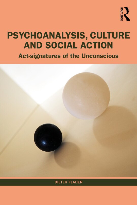 Front cover_Psychoanalysis, Culture And Social Action