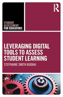 Couverture_Leveraging Digital Tools To Assess Student Learning