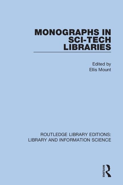 Couverture_Monographs In Sci-tech Libraries
