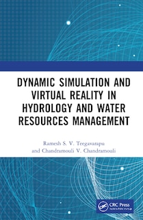 Front cover_Dynamic Simulation And Virtual Reality In Hydrology And Water Resources Management