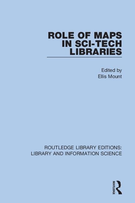 Couverture_Role Of Maps In Sci-tech Libraries