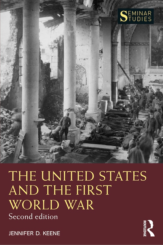 The United States And The First World War