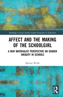 Front cover_Affect and the Making of the Schoolgirl
