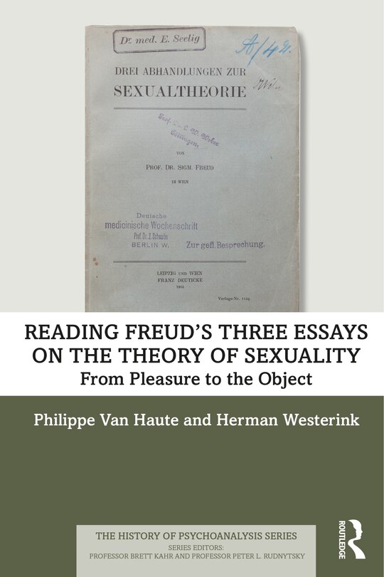 Reading Freud's Three Essays On The Theory Of Sexuality: From Pleasure To The Object