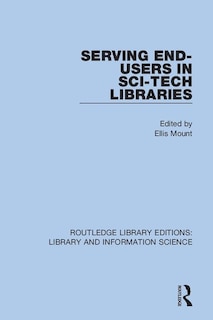 Couverture_Serving End-users In Sci-tech Libraries