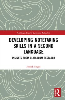 Front cover_Developing Notetaking Skills In A Second Language