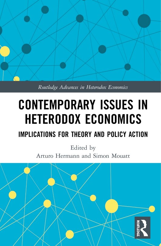 Front cover_Contemporary Issues In Heterodox Economics