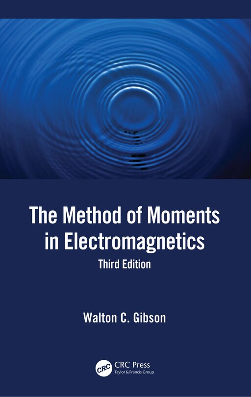 Front cover_The Method Of Moments In Electromagnetics