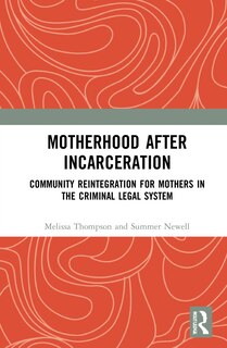 Front cover_Motherhood After Incarceration