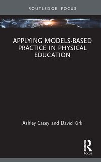 Front cover_Applying Models-based Practice in Physical Education
