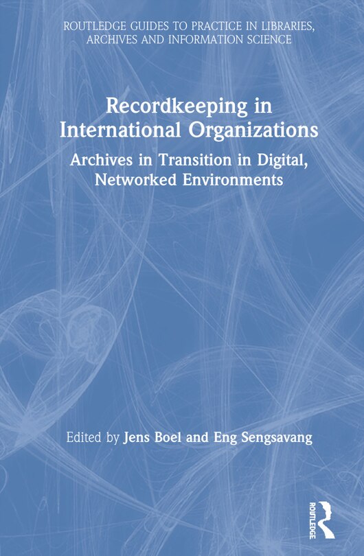 Front cover_Recordkeeping In International Organizations
