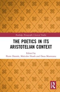 Front cover_The Poetics in its Aristotelian Context
