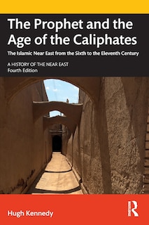 Front cover_The Prophet And The Age Of The Caliphates