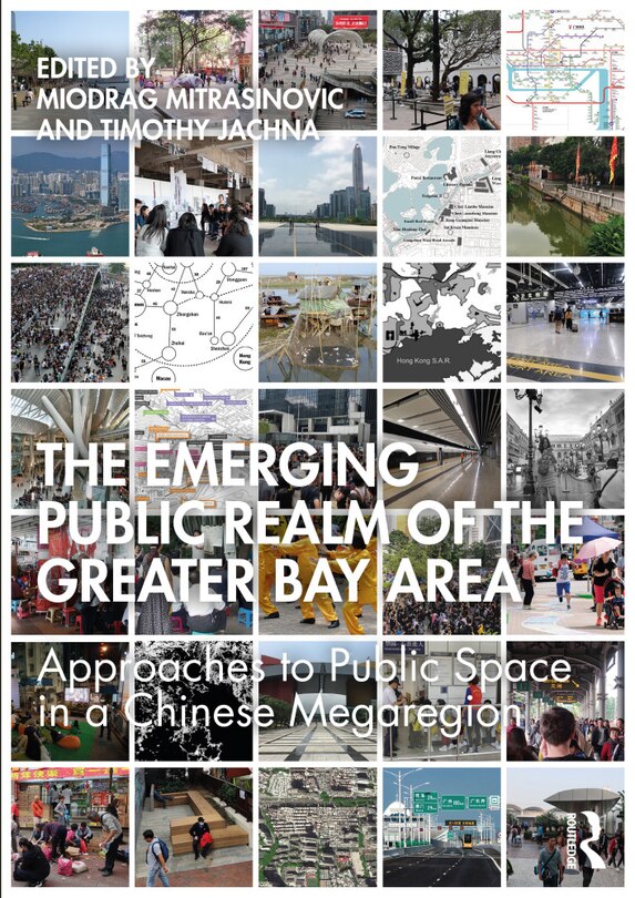 Front cover_The Emerging Public Realm Of The Greater Bay Area