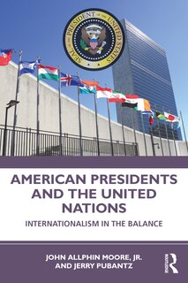 Couverture_American Presidents and the United Nations