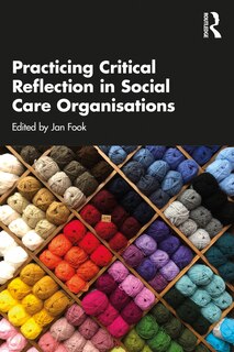 Front cover_Practicing Critical Reflection in Social Care Organisations