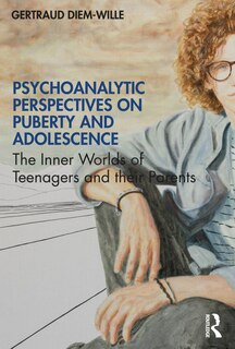 Front cover_Psychoanalytic Perspectives On Puberty And Adolescence