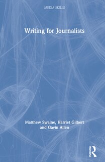 Front cover_Writing for Journalists