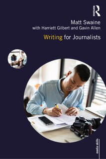 Front cover_Writing for Journalists