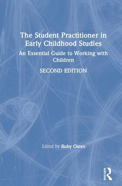 Couverture_The Student Practitioner In Early Childhood Studies