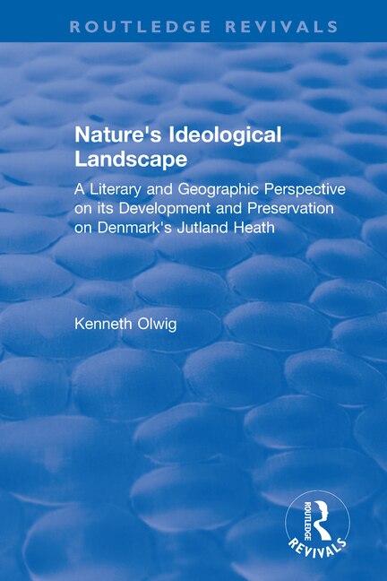 Couverture_Nature's Ideological Landscape