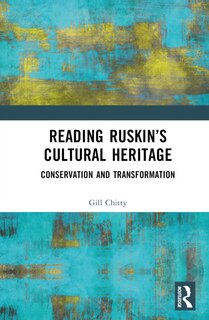 Couverture_Reading Ruskin's Cultural Heritage