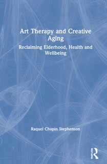 Front cover_Art Therapy and Creative Aging