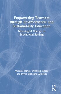 Front cover_Empowering Teachers Through Environmental And Sustainability Education