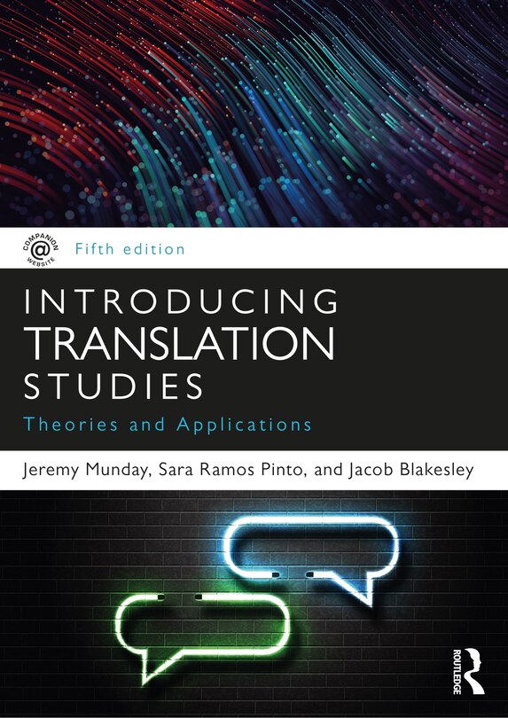 Introducing Translation Studies: Theories And Applications