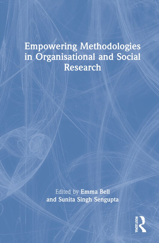 Front cover_Empowering Methodologies In Organisational And Social Research