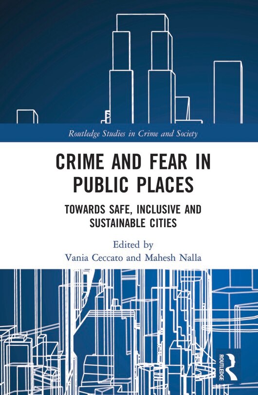 Front cover_Crime And Fear In Public Places