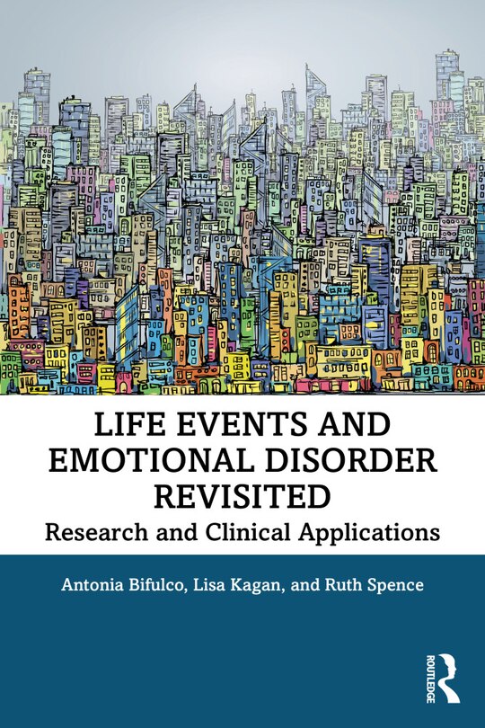 Front cover_Life Events And Emotional Disorder Revisited