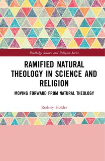 Front cover_Ramified Natural Theology In Science And Religion