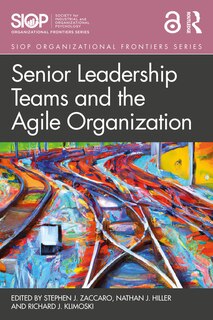 Front cover_Senior Leadership Teams and the Agile Organization