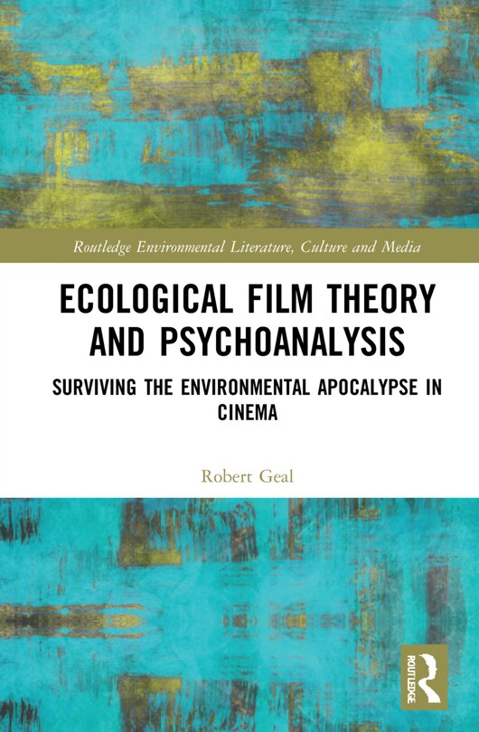 Couverture_Ecological Film Theory And Psychoanalysis