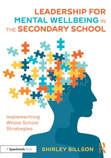 Front cover_Leadership For Mental Wellbeing In The Secondary School
