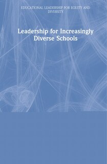 Front cover_Leadership For Increasingly Diverse Schools