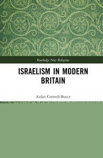 Front cover_Israelism In Modern Britain