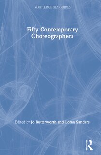 Front cover_Fifty Contemporary Choreographers