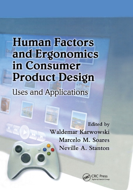 Front cover_Human Factors And Ergonomics In Consumer Product Design
