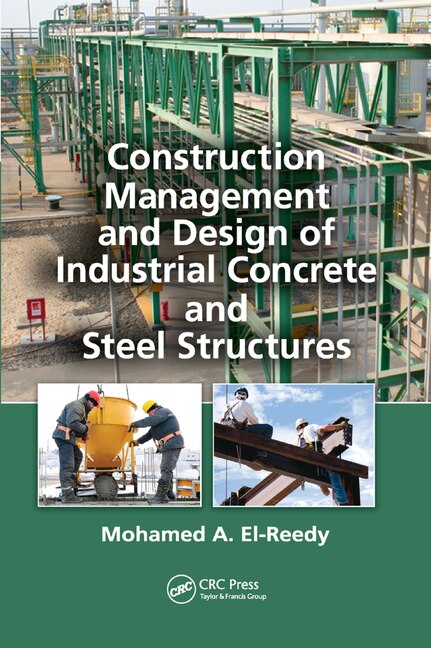 Front cover_Construction Management And Design Of Industrial Concrete And Steel Structures
